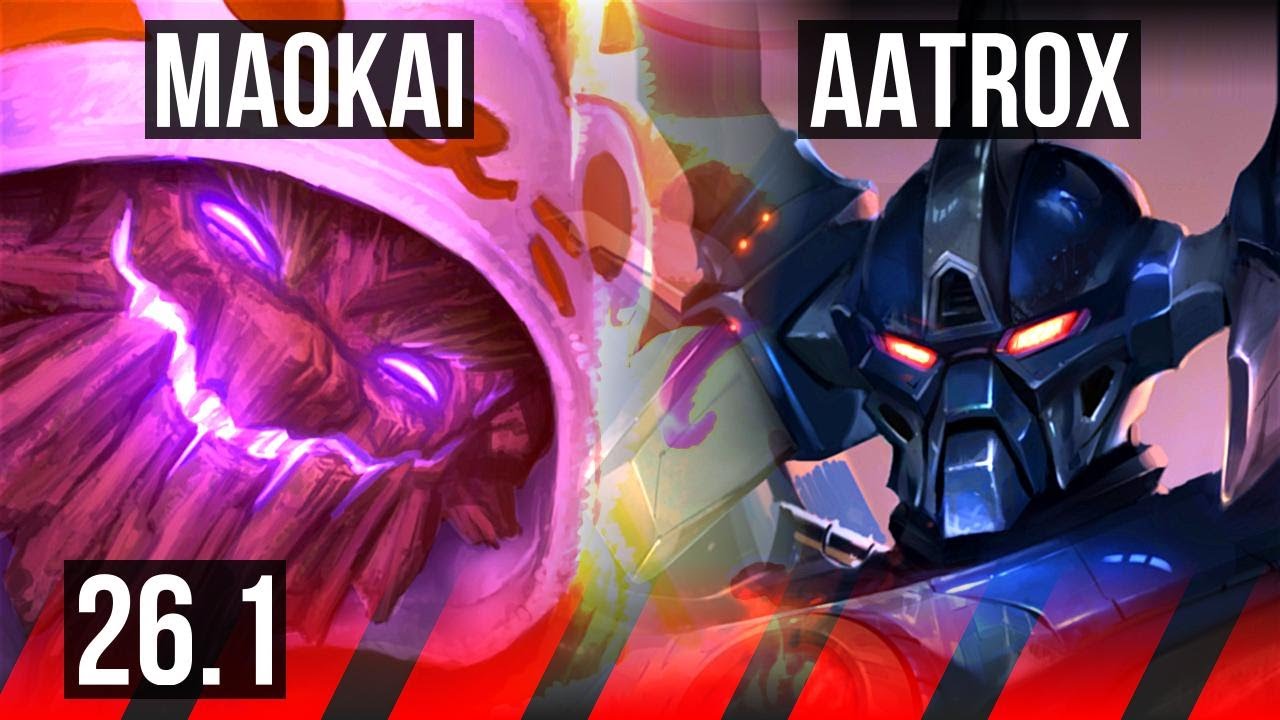 MAOKAI vs AATROX (TOP) | KR Diamond | 26.1