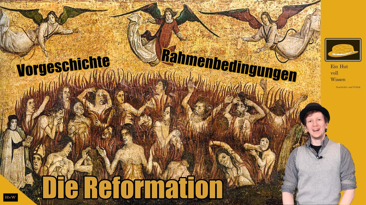Die Reformation - Vorgeschichte und Rahmenbedingungen