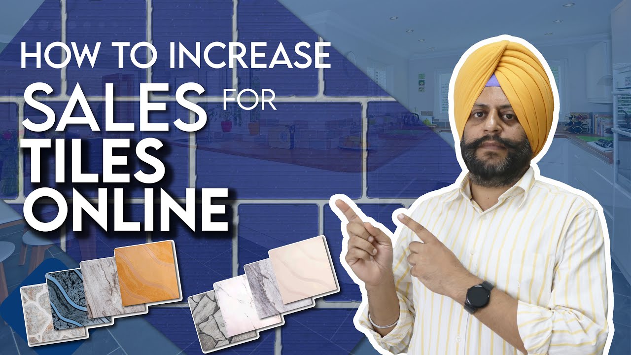 How To Increase Sales For Tiles Online