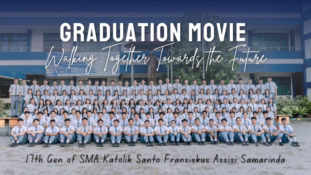 Walking Together Towards the Future | 17th Generation of SMA Assisi Samarinda