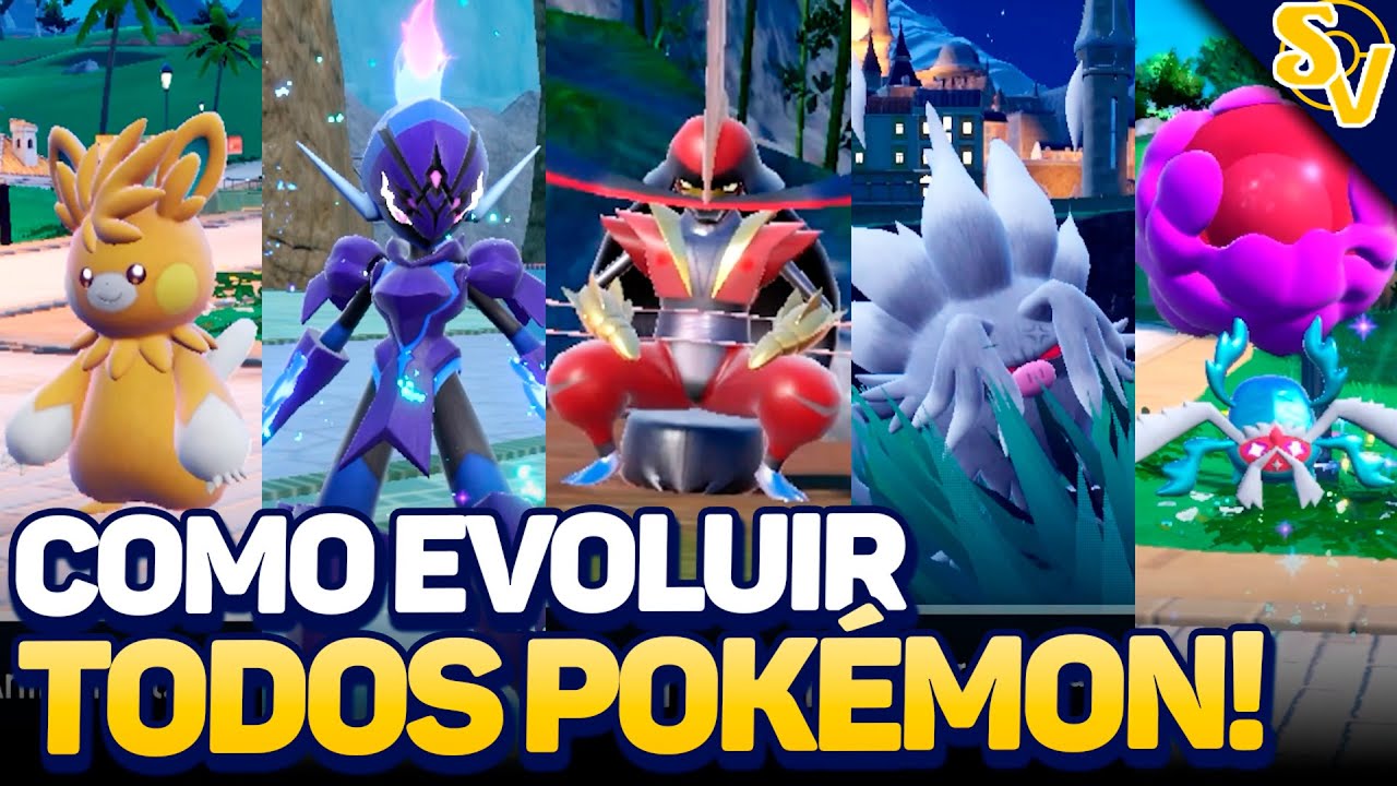 Como EVOLUIR TODOS OS NOVOS POKÉMON de SCARLET & VIOLET