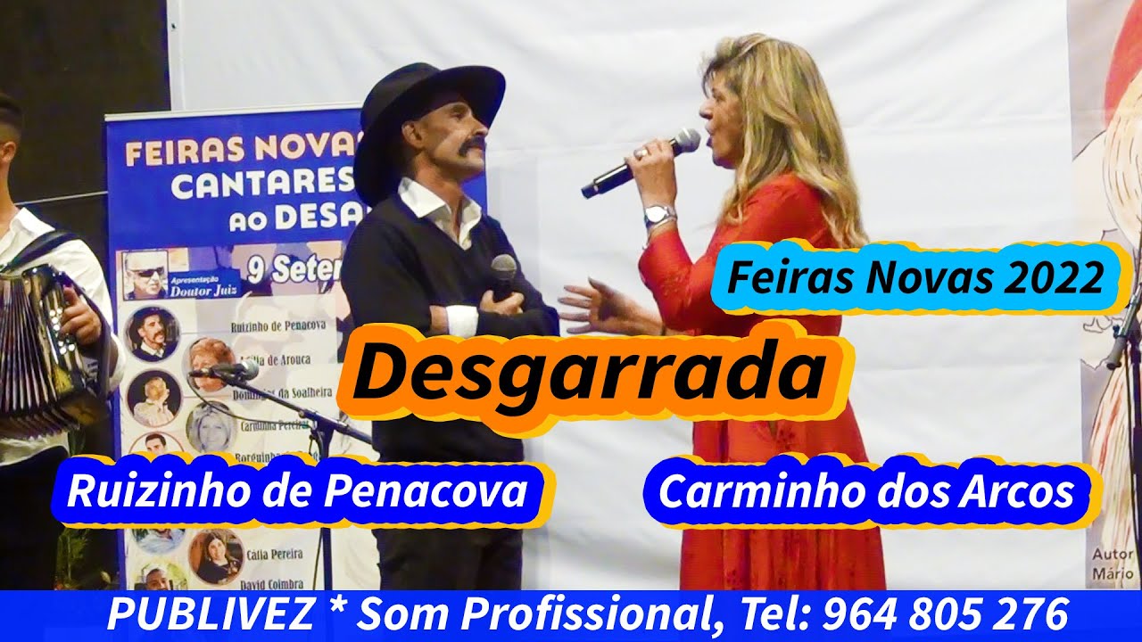 Desgarrada com Ruizinho de Penacova e Carminho dos Arcos