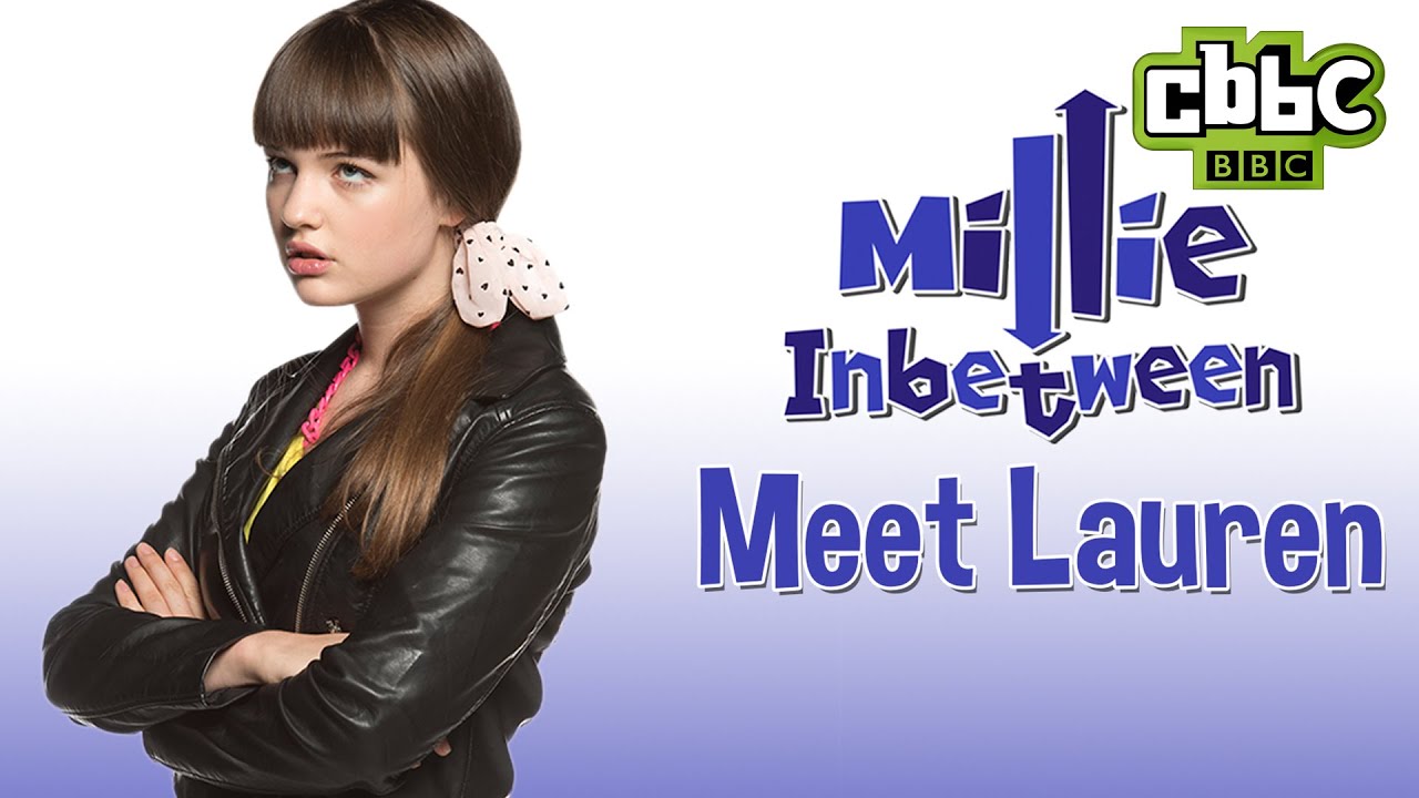 CBBC: Millie Inbetween - Meet Lauren