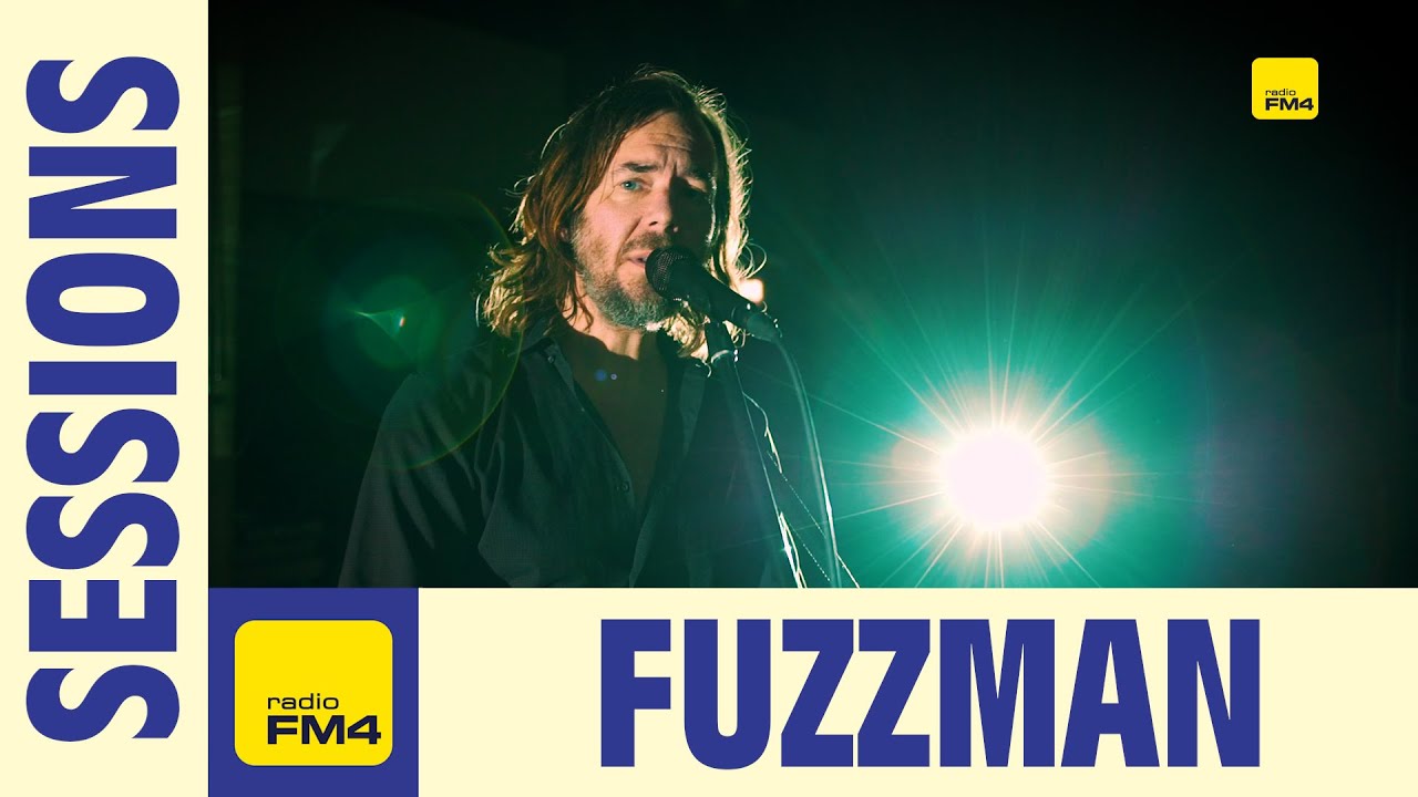 Fuzzman - Die Verworrenen | FM4 Session 2023