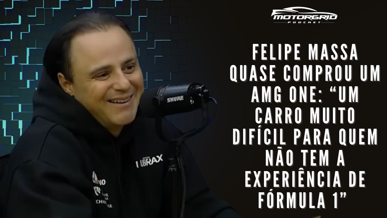 Felipe Massa quase comprou um AMG One | Motorgrid Podcast