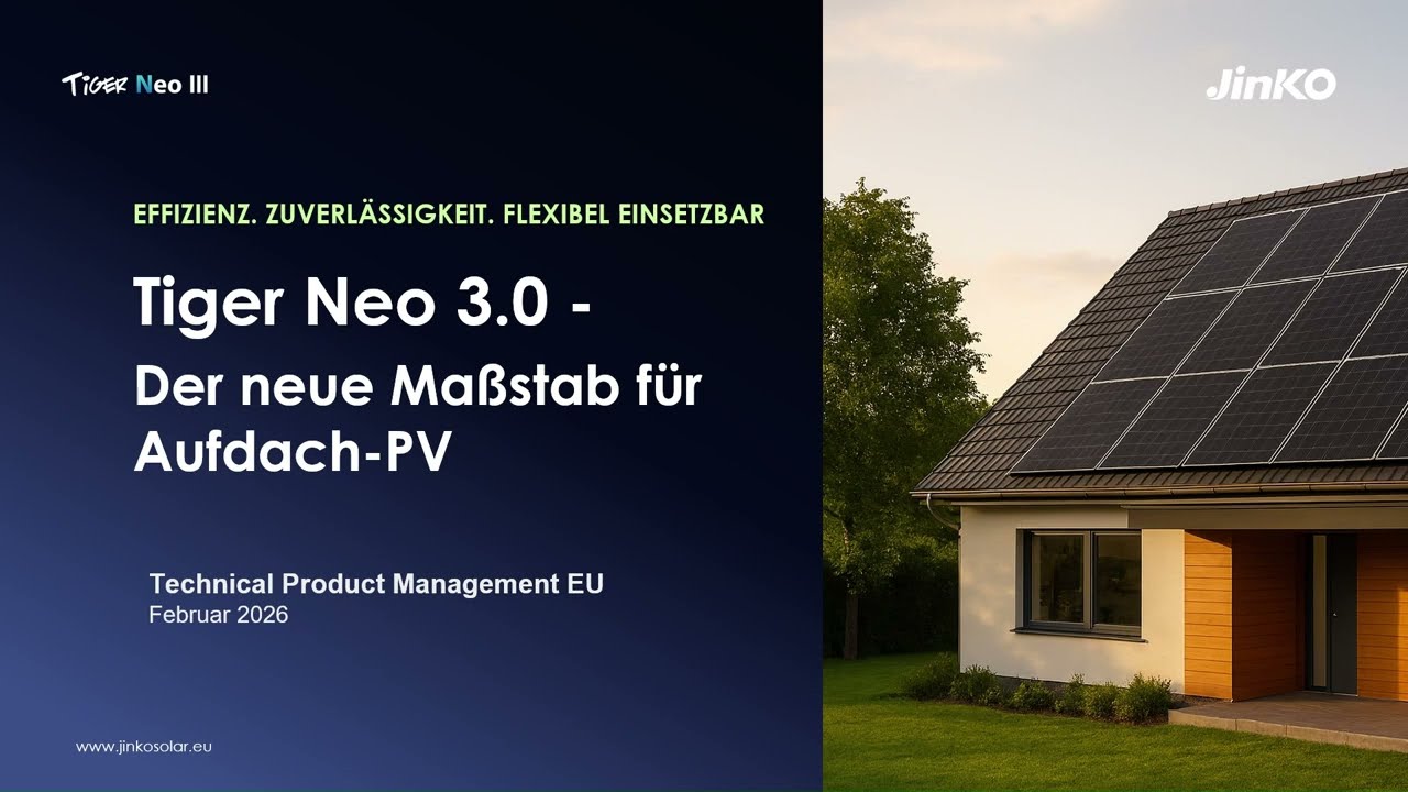 Tiger Neo 3.0 - Der neue Maßstab für Aufdach-PV
