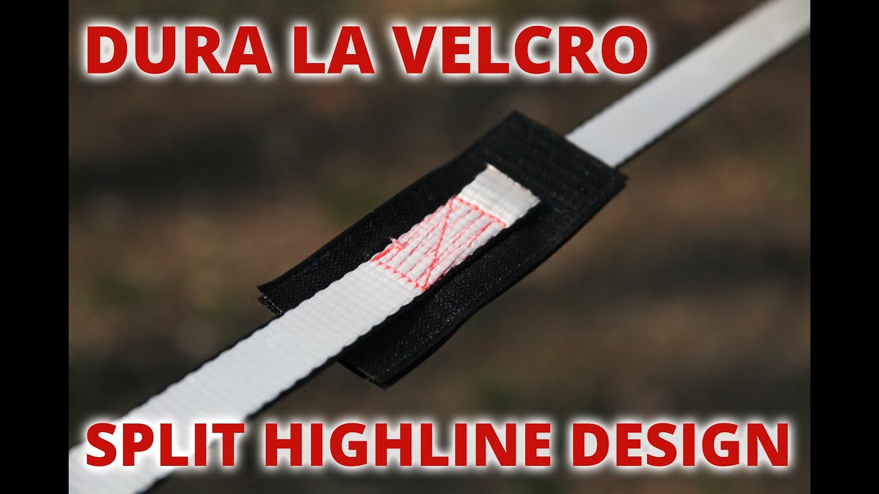 DuraLaVelcro - Ultralight Highline Split Design