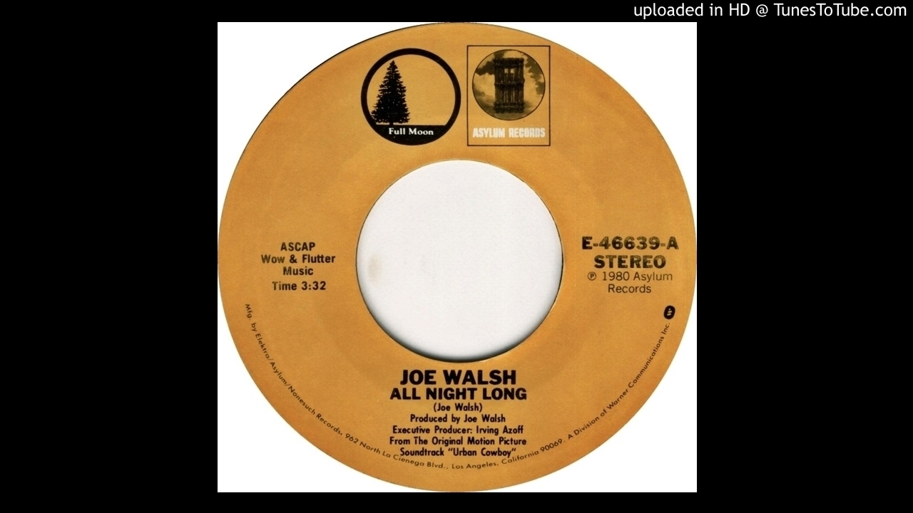 Joe Walsh - All Night Long