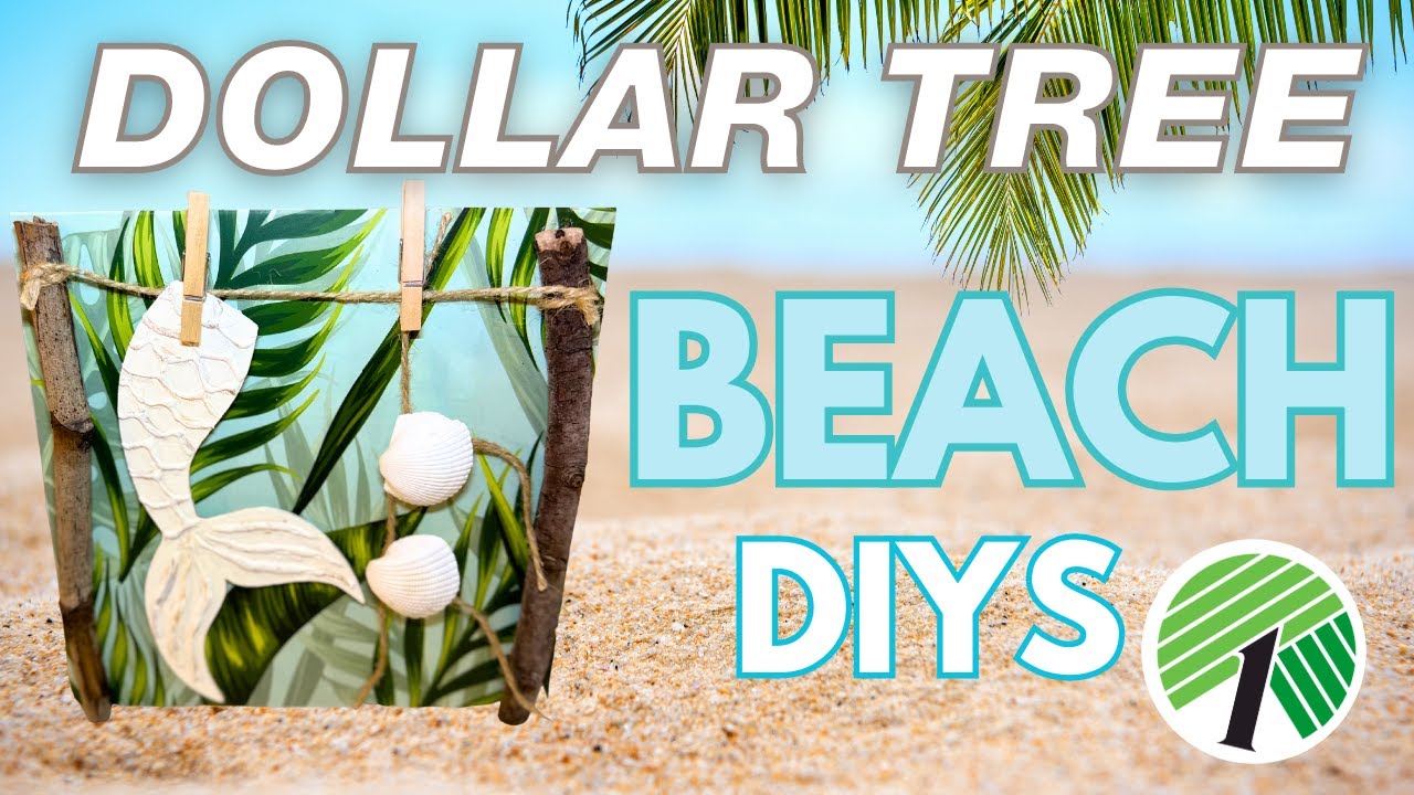 🧜‍♀️ 5 NEW Beach Dollar Tree DIYS for Summer & Coastal Decor! AND Beach Tiered Tray
