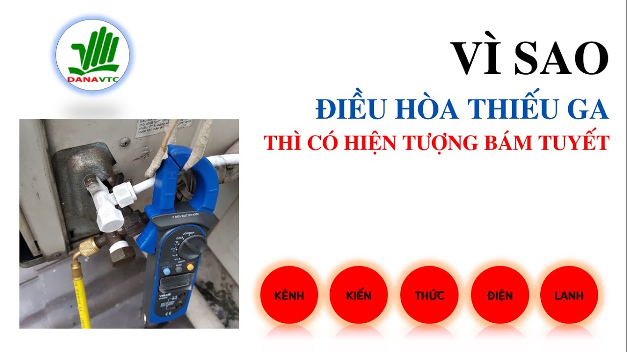 Vì sao khi THIẾU GA thì ĐIỀU HÒA có hiện tượng bám tuyết #dieuhoathieuga #kienthucdienlanh #thieuga