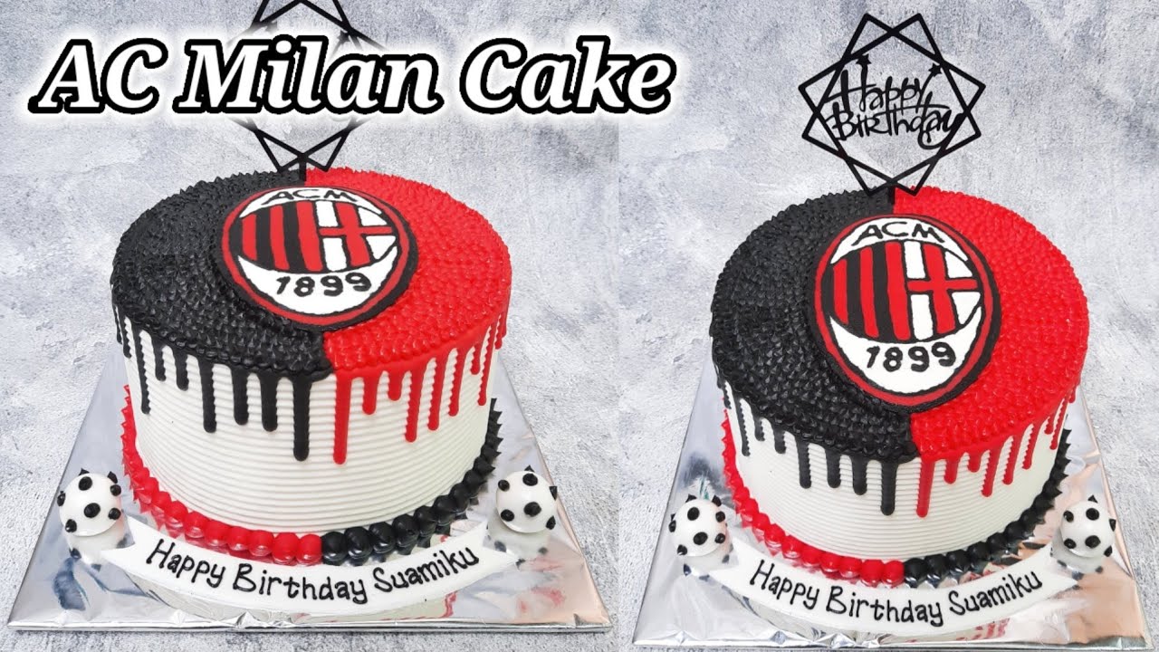 AC Milan Cake | Tanpa Spuit | Cara membuat kue ulang tahun AC Milan