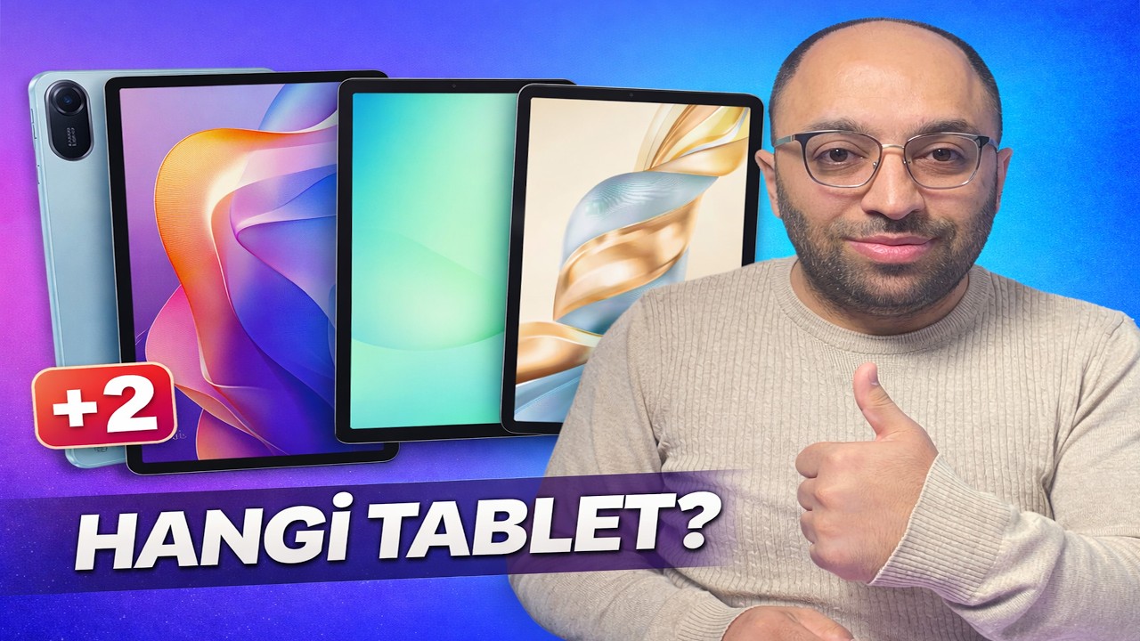 Karne hediyesi için tablet mi arıyorsun? 10 bin TL altındaki en mantıklı modelleri tek tek anlattım.