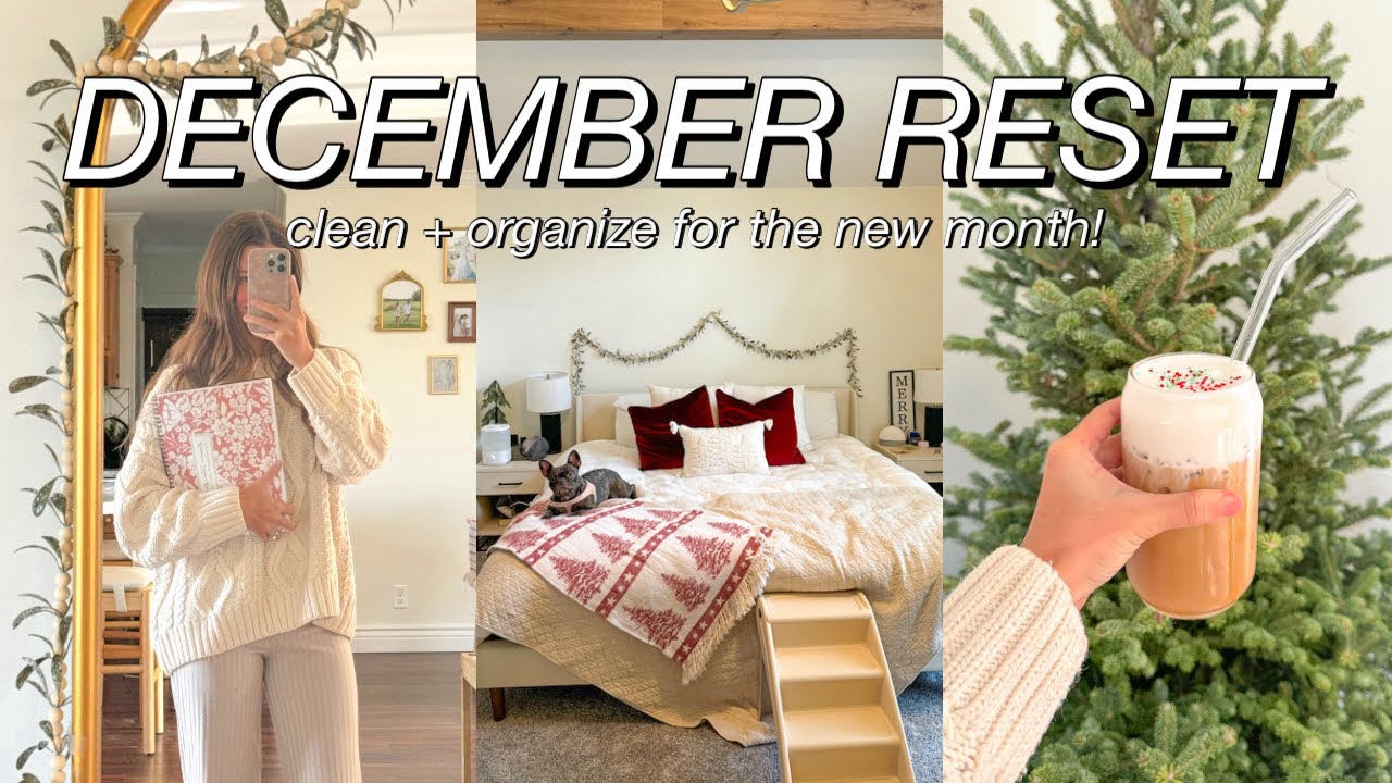 DECEMBER RESET ROUTINE | december monthly reset! *getting my life together before the holidays* 🎄