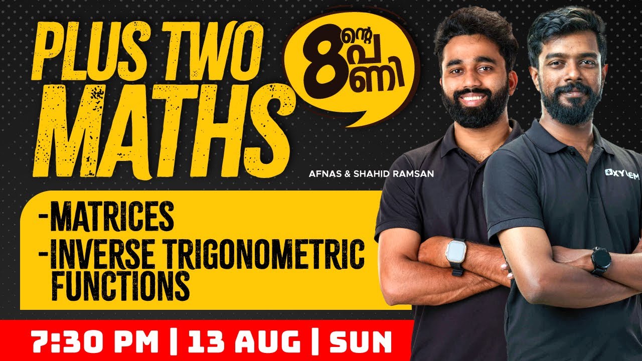 Plus Two Maths - Matrices & Inverse Trigonometric Functions | Xylem Plus Two