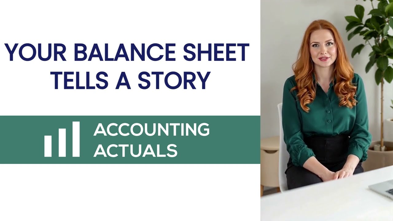 Your Balance Sheet Tells a Story