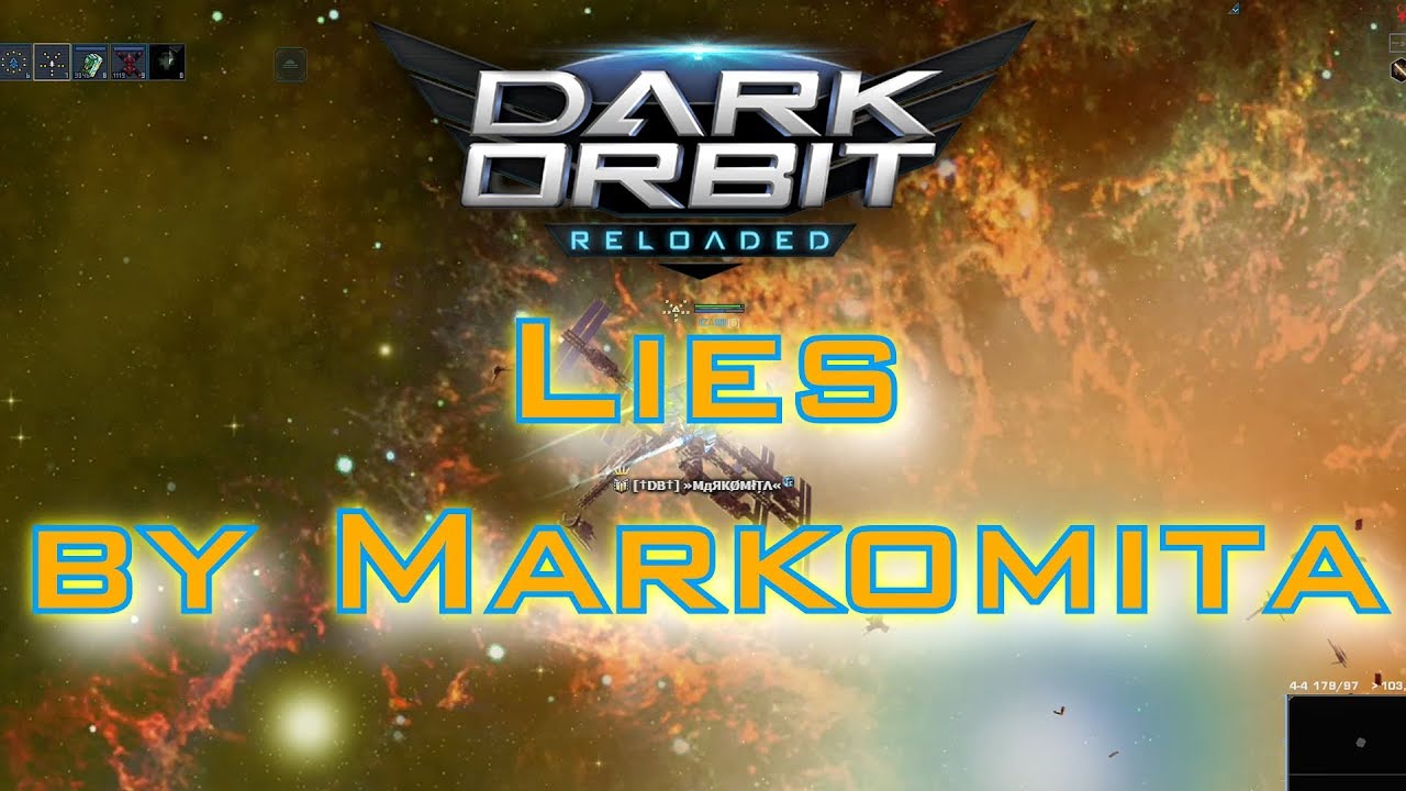 DarkOrbit - Lies by Markomita