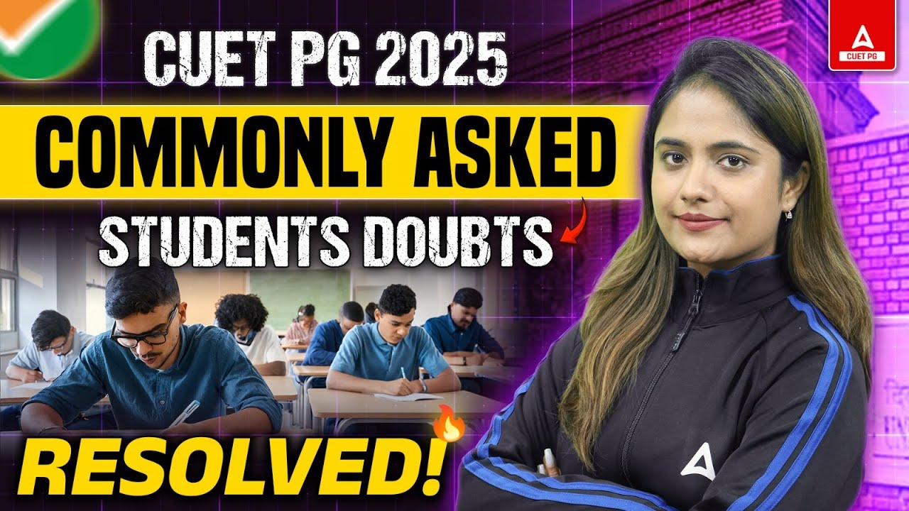 CUET PG Application Form Filling 2025 | Doubts Session | Must Watch
