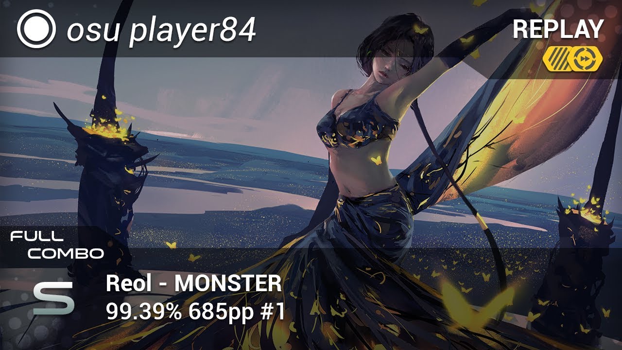 osu player84 | Reol - MONSTER [DARKNESS] +HDDT (99.39%) FC 685pp #1