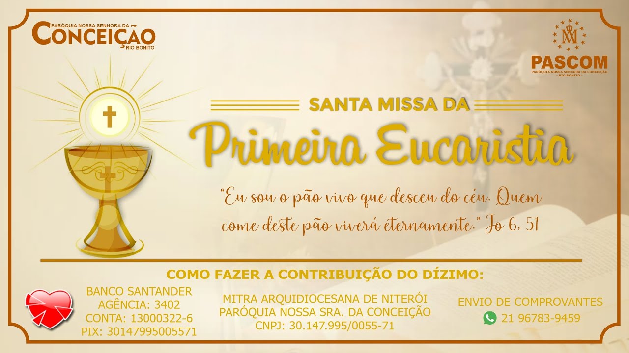 Santa Missa da Primeira Eucaristia - 28/05/2022