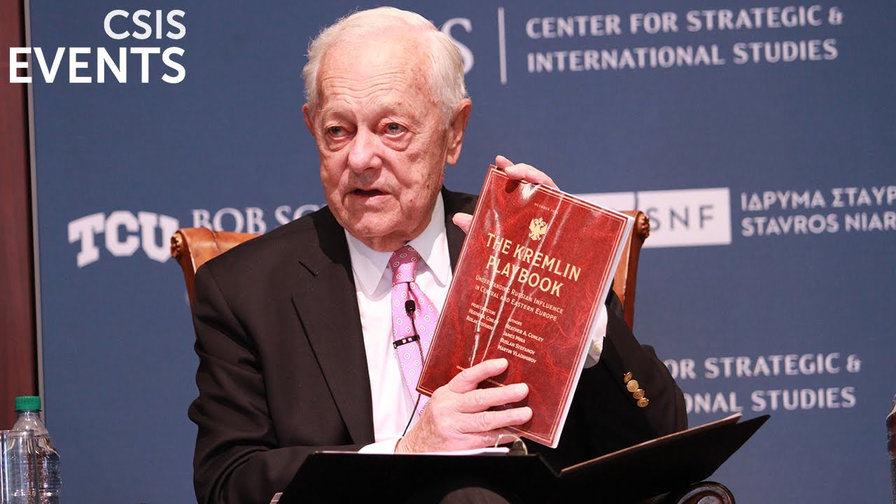 The CSIS-Schieffer Series Dialogues: The Kremlin Playbook: Understanding Russian Influence