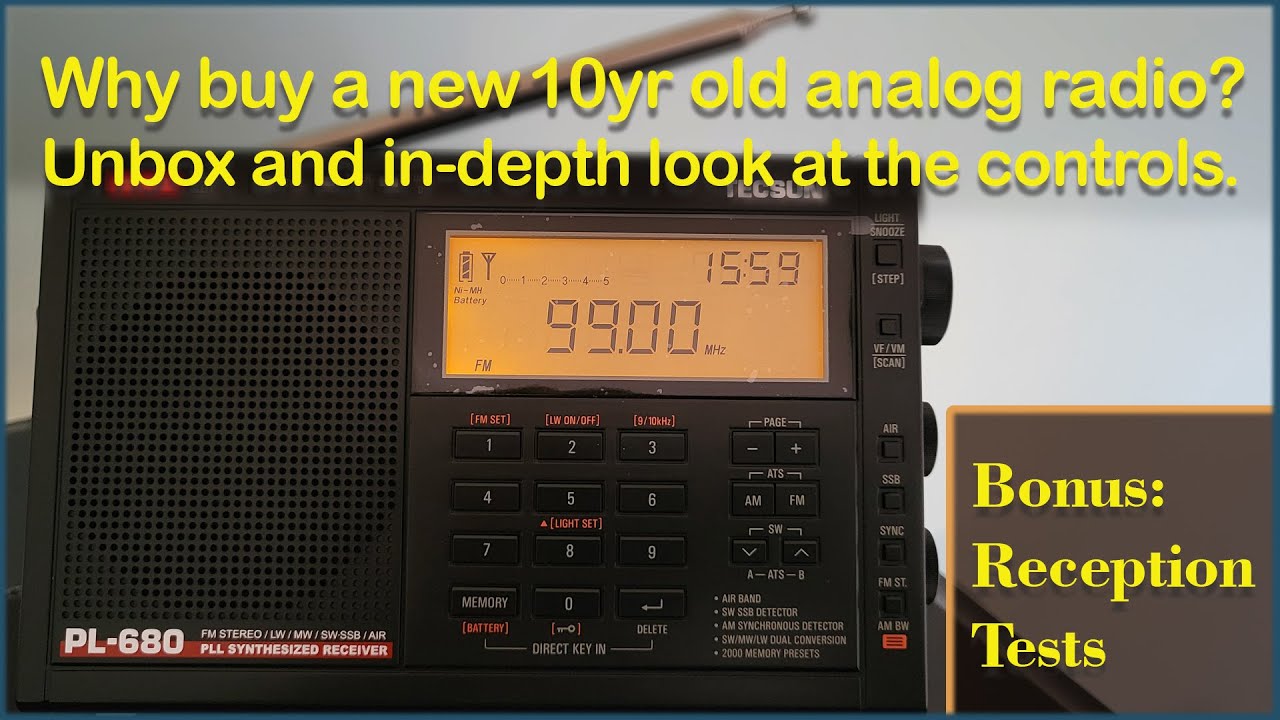 TECSUN PL-680 the new 10 year old analog radio [In depth look]