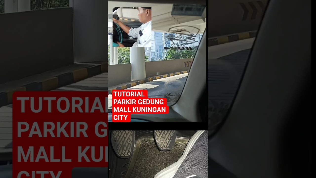 Tutorial parkir gedung mall Kuningan city,part3 ‼️