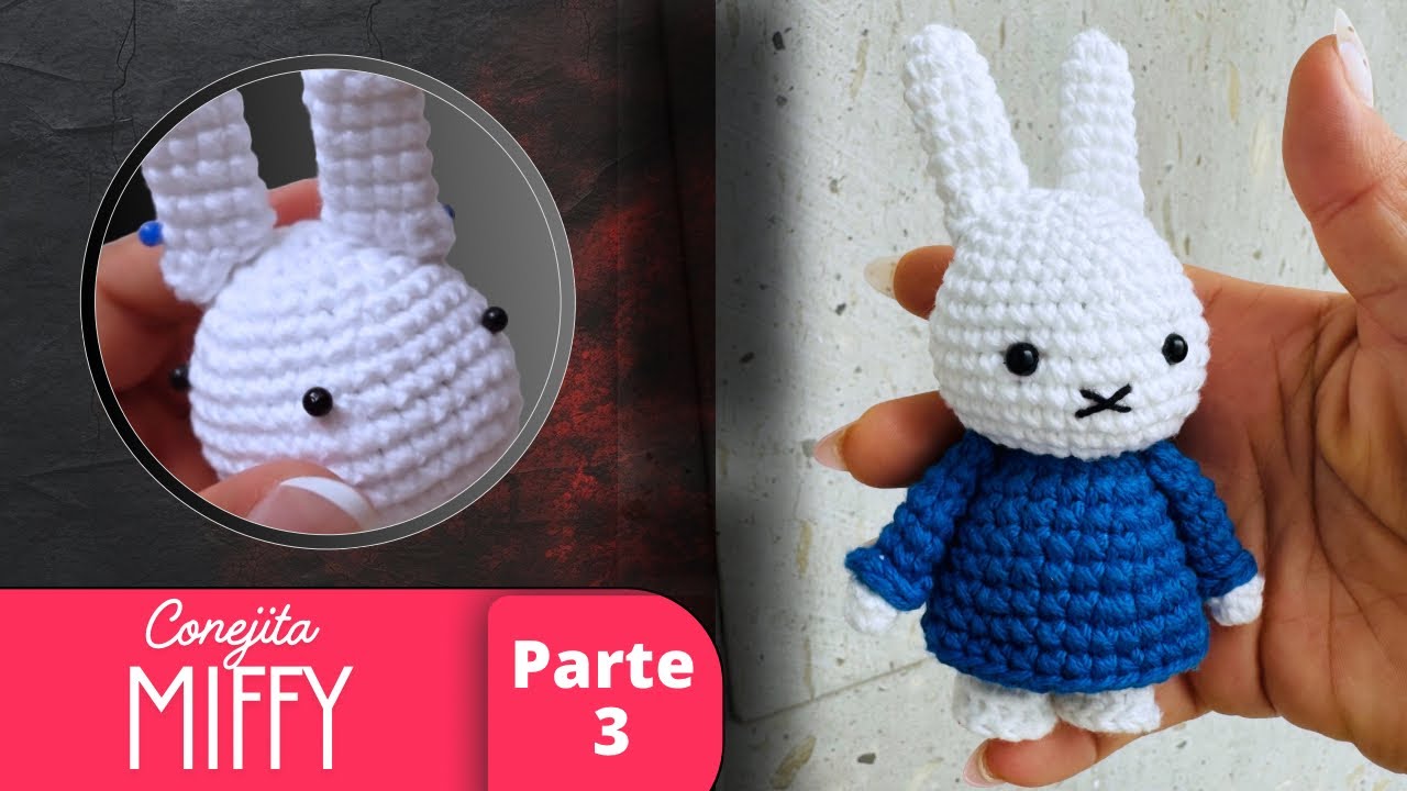 Conejita Miffy amigurumi | Parte 3 | Orejas y Cabeza 