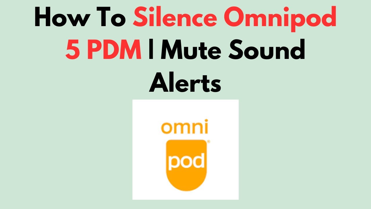 How To Silence Omnipod 5 PDM | Mute Sound Alerts