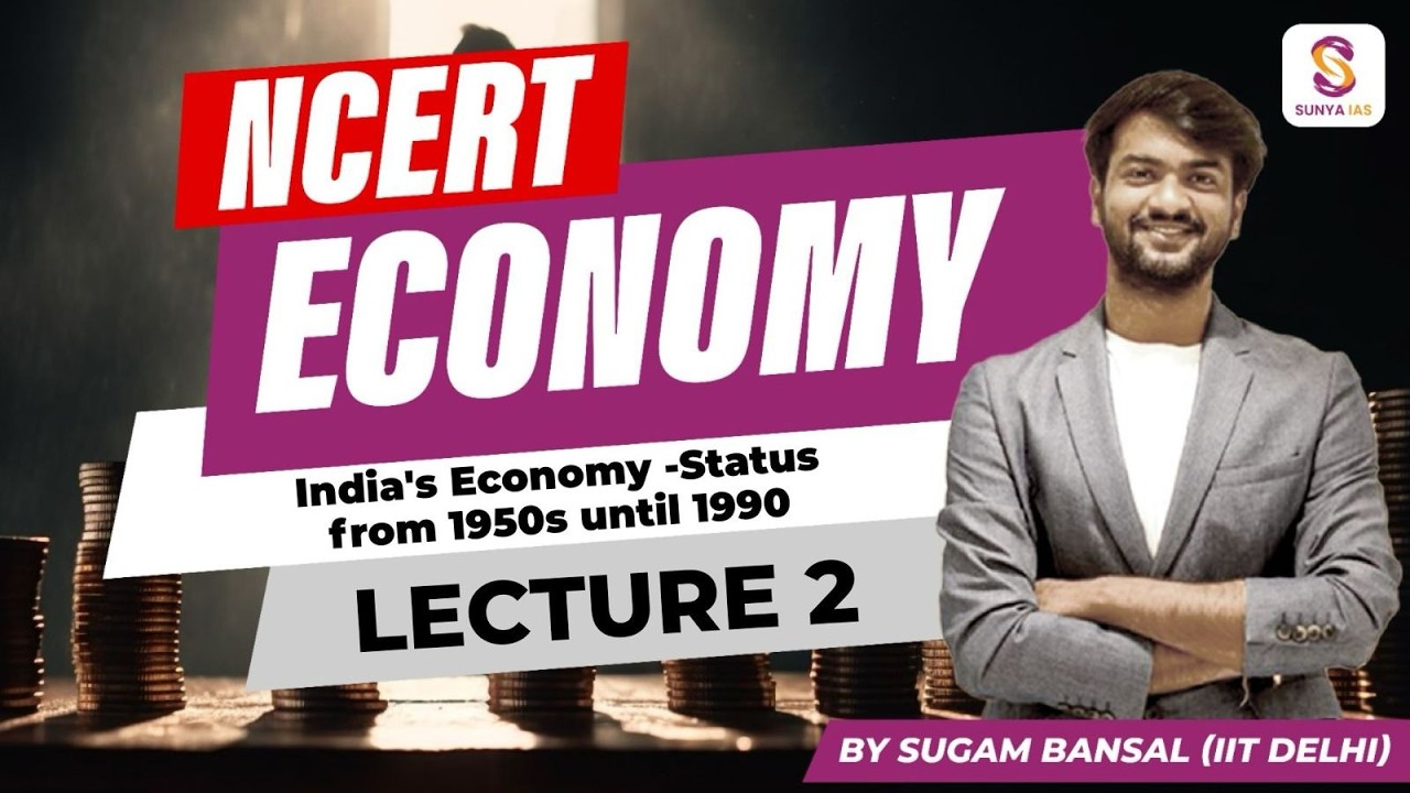 Economy NCERTs (VI to XII) | India's Economy - Status from 1950s until 1990 | AARAMBH