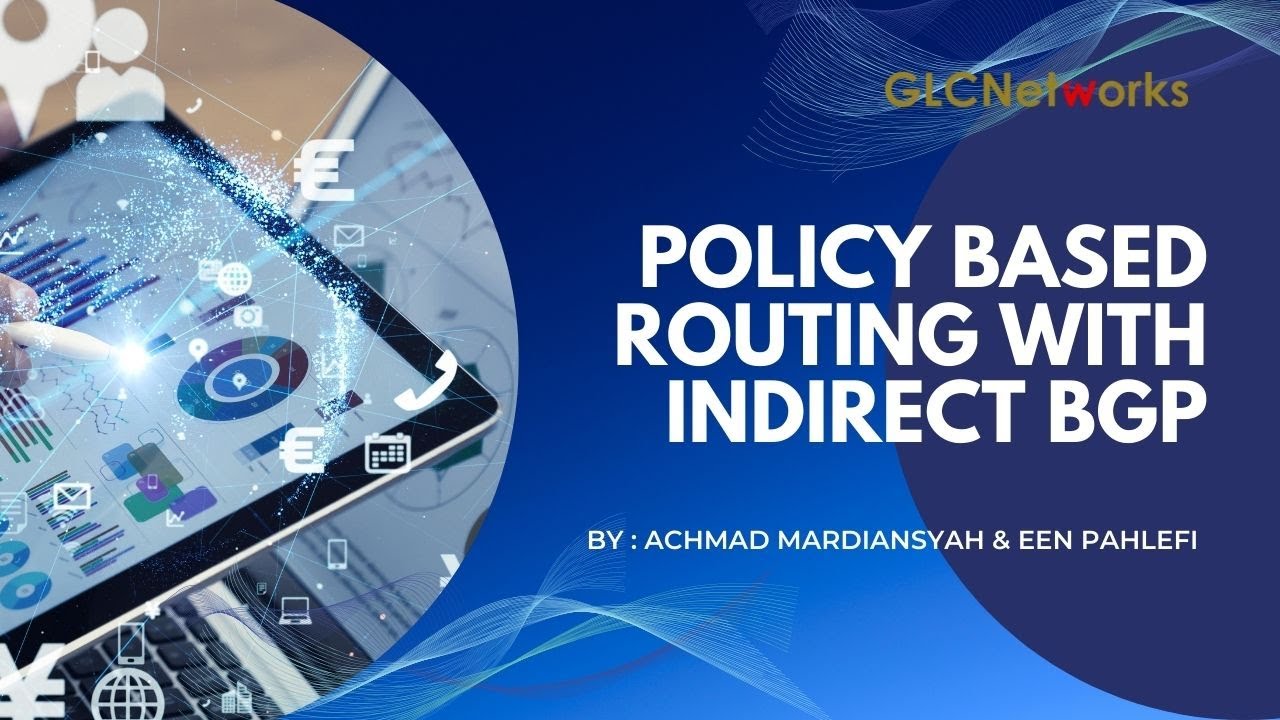 Policy Based Routing with Indirect BGP (Bahasa Indonesia)