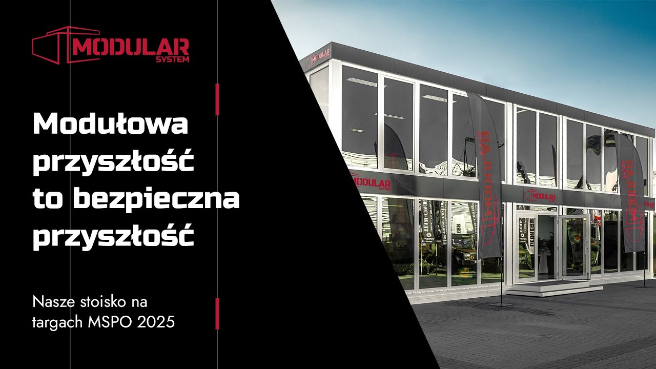 Tak wygląda przyszłość bezpieczeństwa narodowego! | Modular System na MSPO 2025