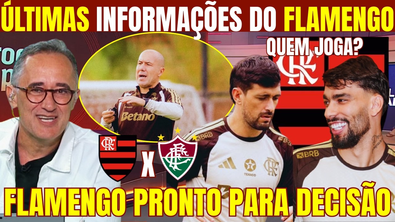 SÁBADO AGITADO NO FLAMENGO! ÚLTIMAS NOTÍCIAS DA PREPARAÇÃO DO FLAMENGO PARA MAIS UMA DECISÃO!