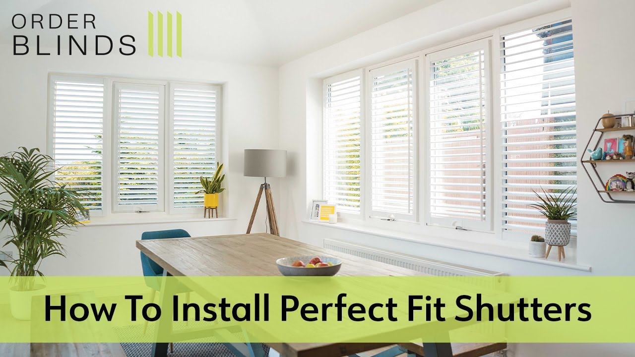 How to Install Perfect Fit Shutter Blinds from Order Blinds Online