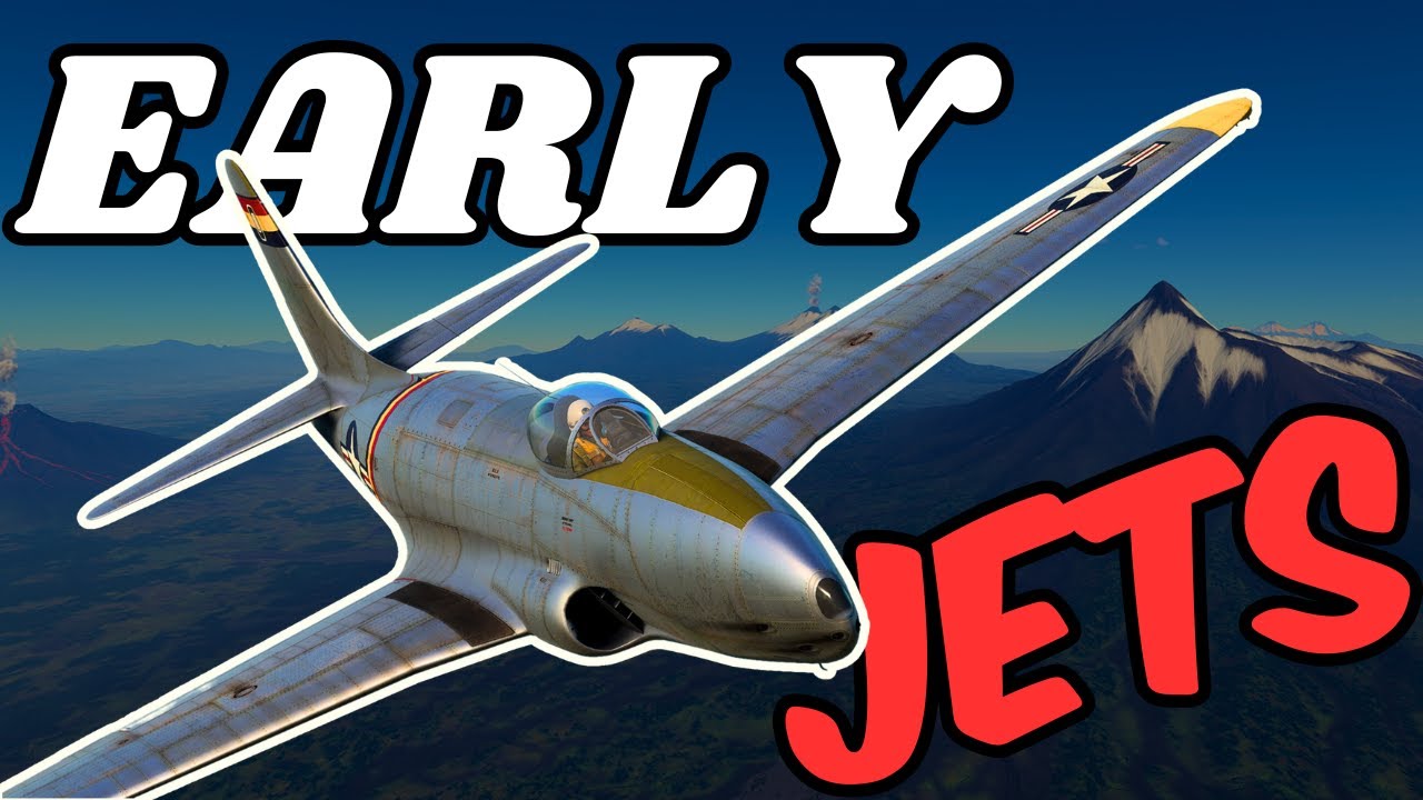 A General Guide to Early Jets | War Thunder