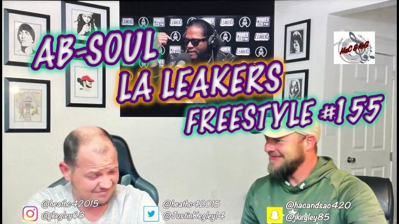 AB-SOUL - LA LEAKERS FREESTYLE #155 | REACTION!!!