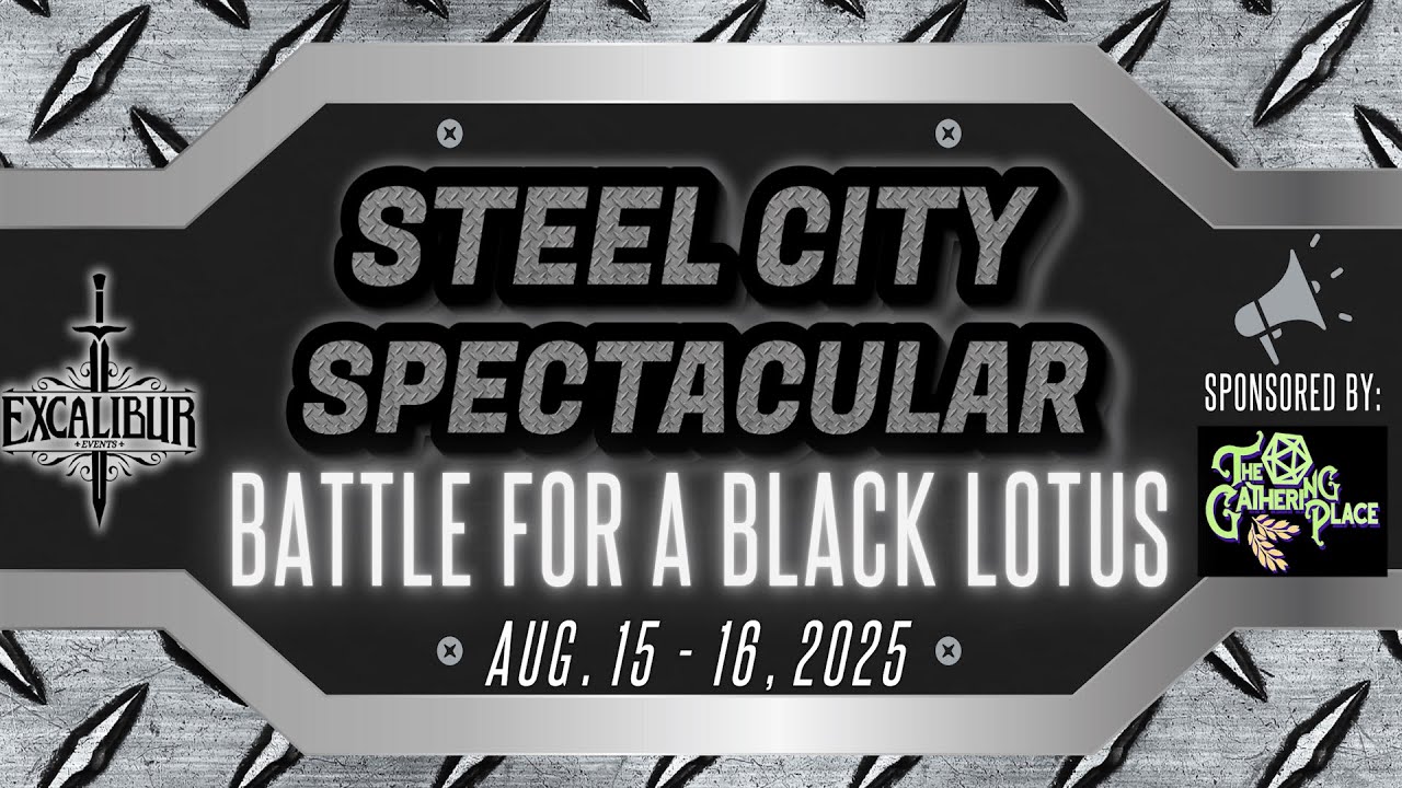 Steel City Spectacular Vintage Battle for the Black Lotus!