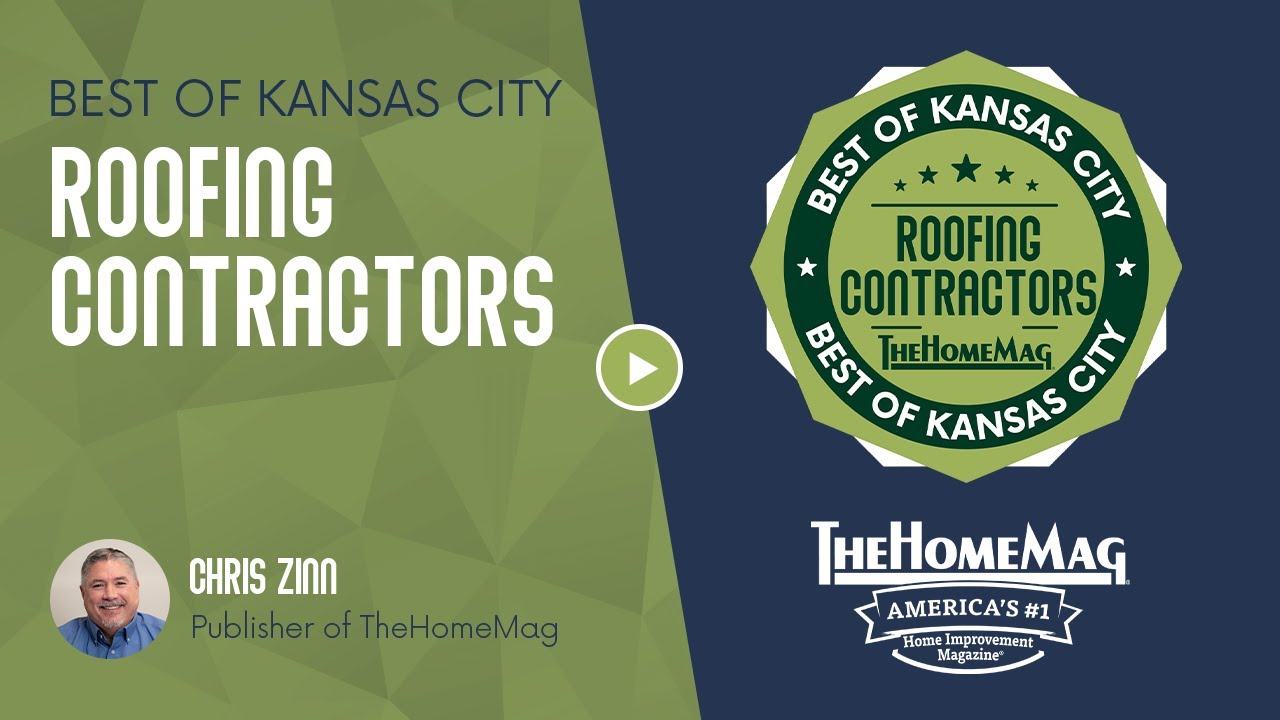 The Best Roofing Companies in Kansas City | Kansas City Roofers at TheHomeMag
