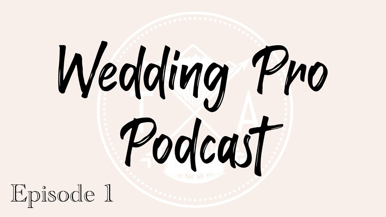 Episode 1   Weddingphotonj + FNA Events