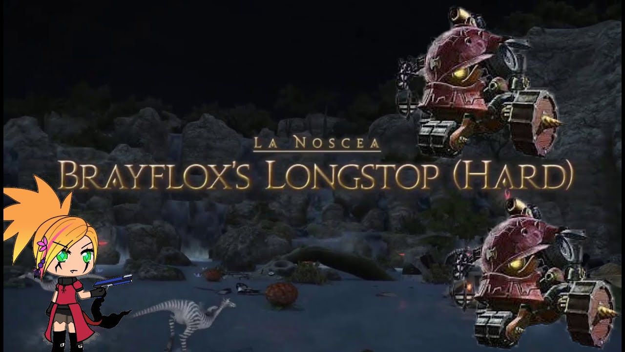 Brayflox's Longstop (HARD) Guide (FFXIV ARR)