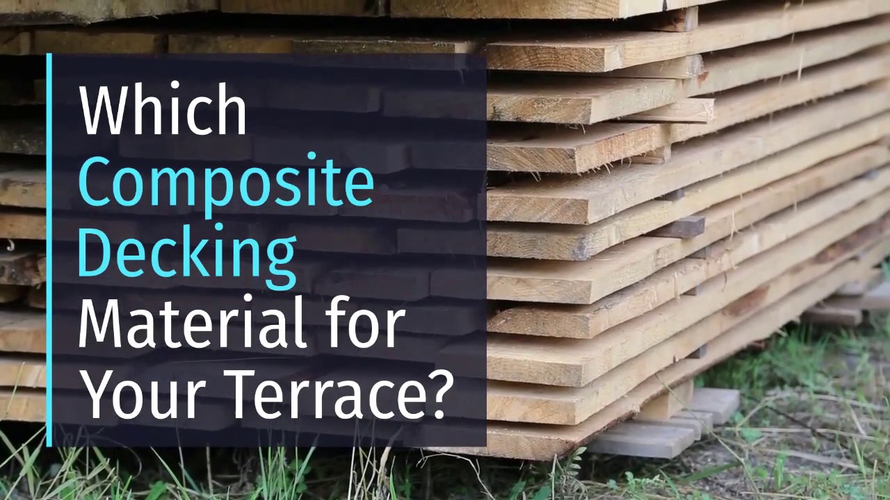 Which Composite Decking Material for Your Terrace?