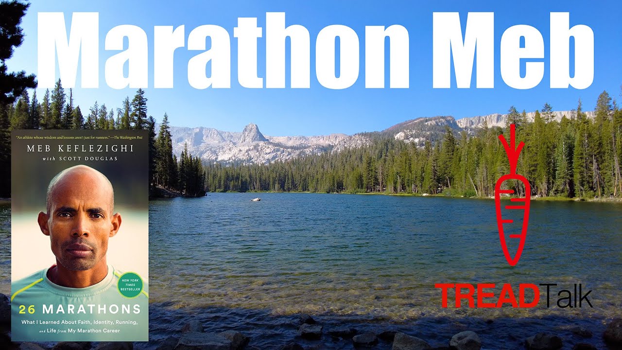 Marathon Meb Tread Talk Interview