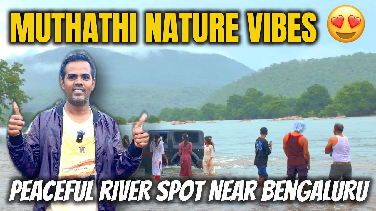 Muthathi One Day Trip Guide | Hidden Paradise Near Bengaluru | Kaveri River Beauty | Kanavu Payanam