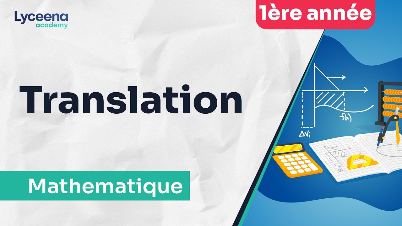 Comprendre la notion de translation
