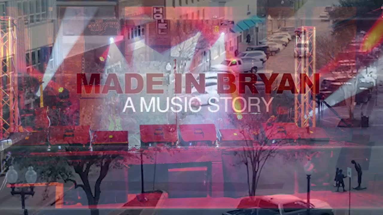 Made In Bryan A Music Story                                    #musicdocumentary #documentary #music