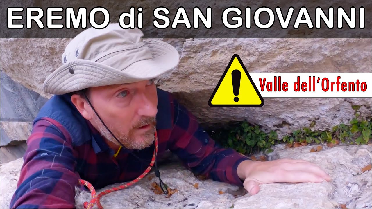 MAIELLA: Eremo di San Giovanni  all'Orfento - INACCESSIBILE - Ho strisciato tra le rocce per entrare