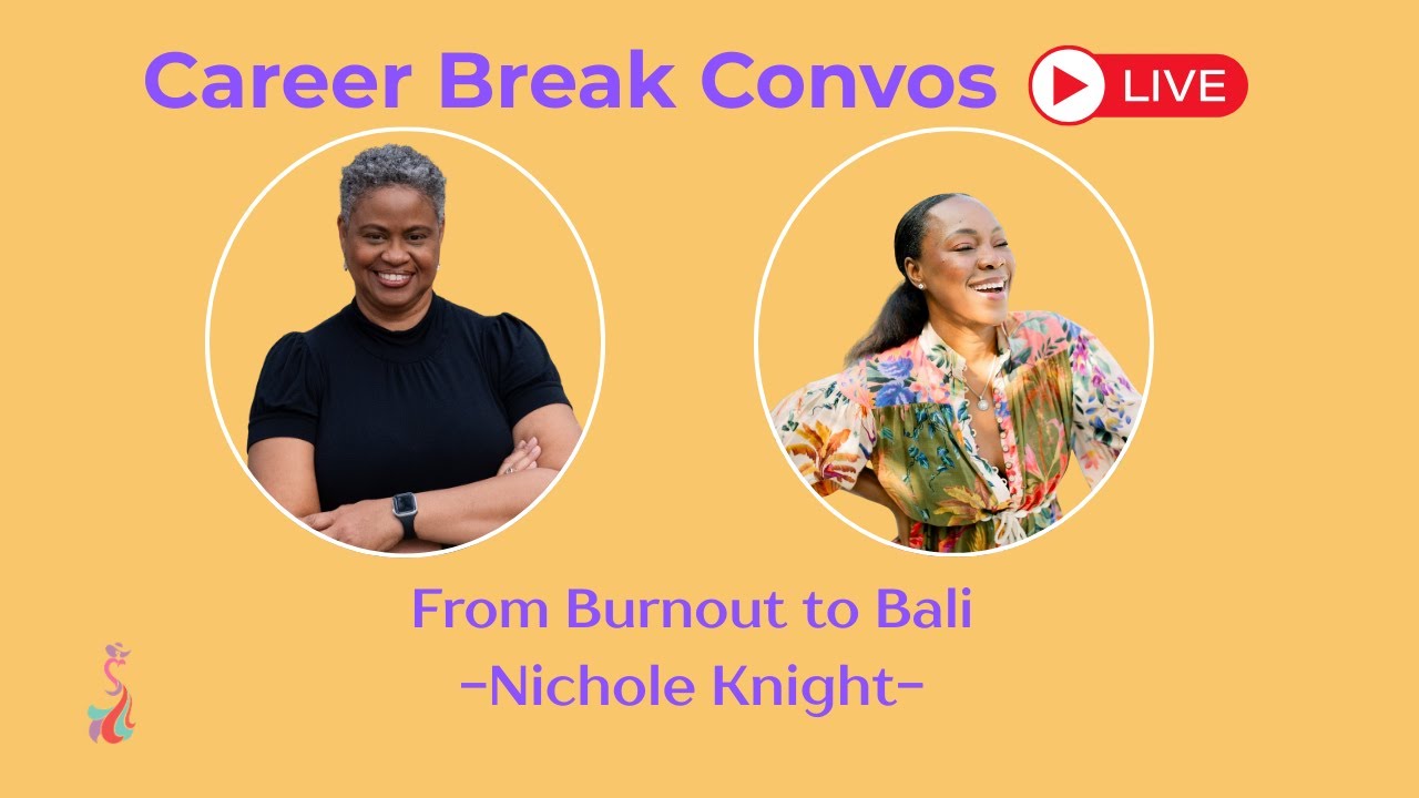 From Burnout to Bali: How Nichole Left Corporate & Found Healing | Career Break Convos LIVE