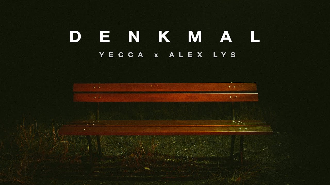 YECCA x Alex Lys - DENKMAL (prod. by Leon Wolf) [Official Video]