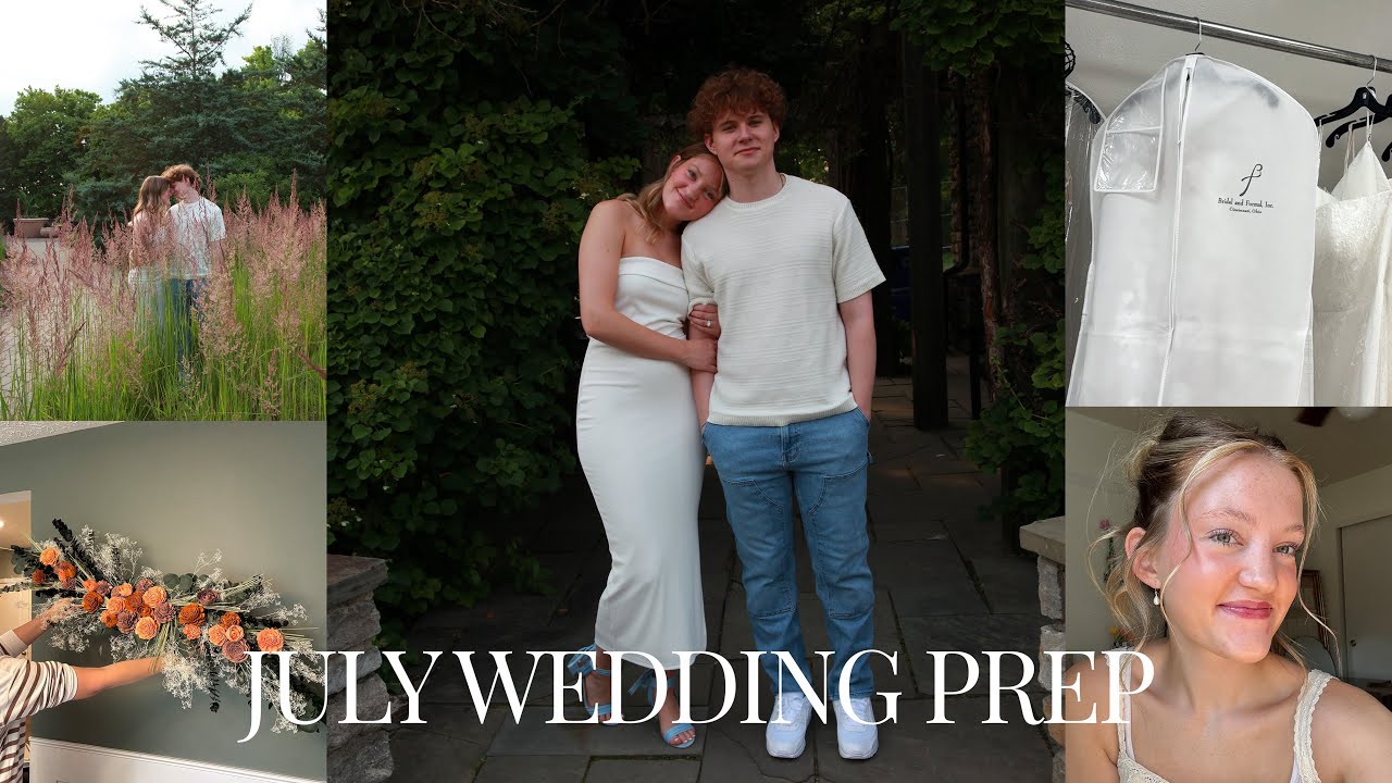 JULY WEDDING PREP : getting married at 19 💍