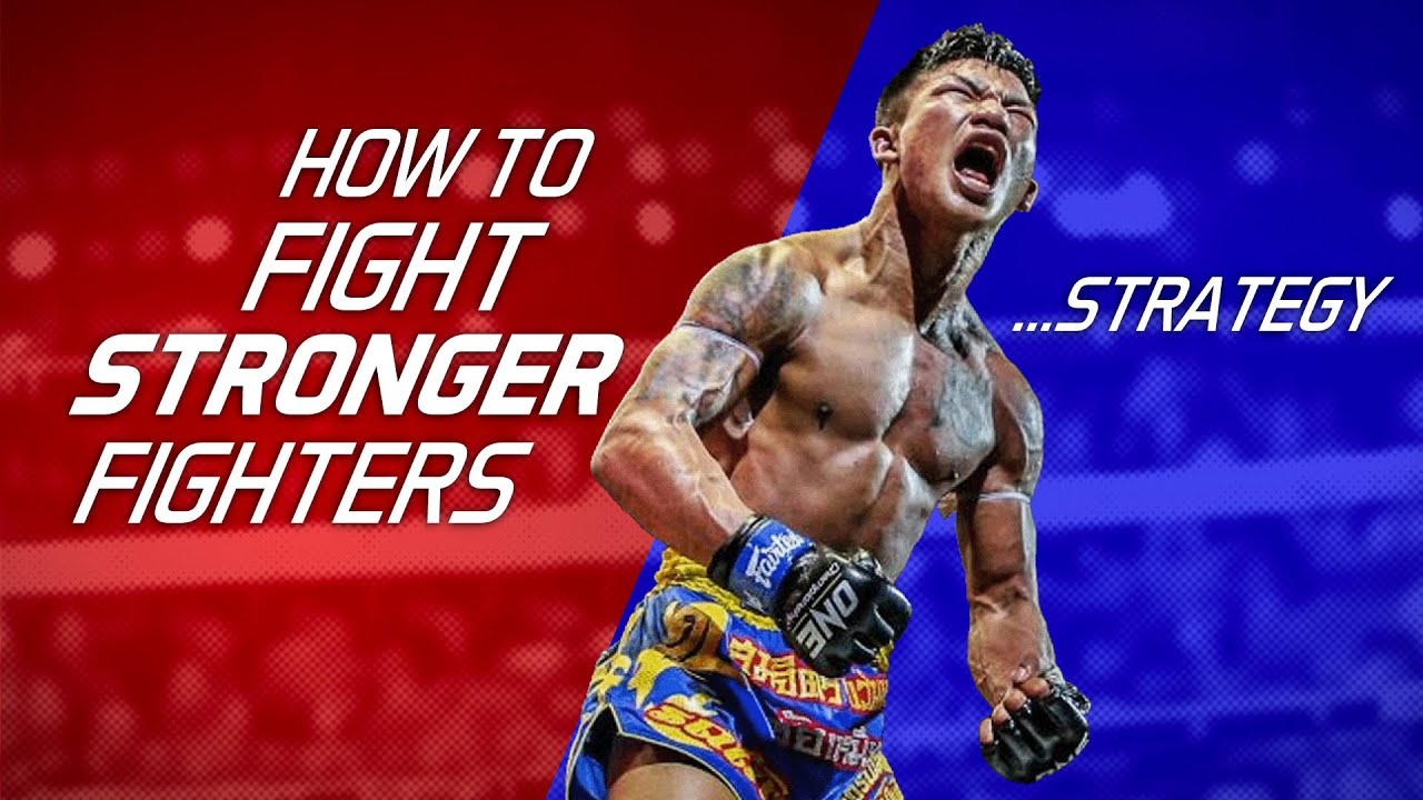 How To Fight Stronger Muay Thai Fighters &ndash; Strategy
