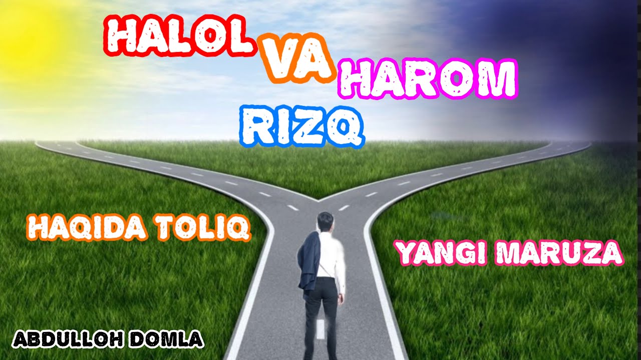 Rizq haqida toliq maruza Abdulloh domla